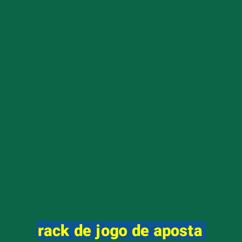 rack de jogo de aposta